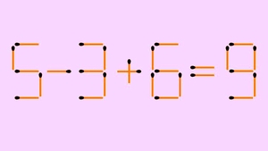 Test IQ cu 10 probleme cu chibrituri | Prima: Adăugați 1 băț pentru a corecta egalitatea 5-3+6=9