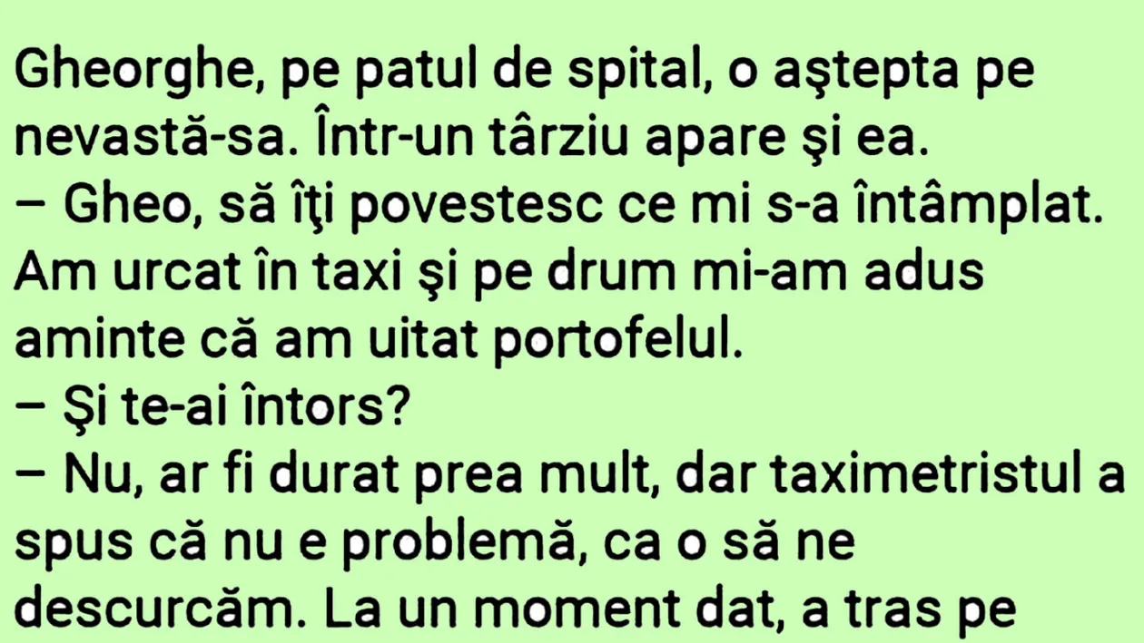BANCUL ZILEI | Gheo, să-ți povestesc ce mi s-a întâmplat