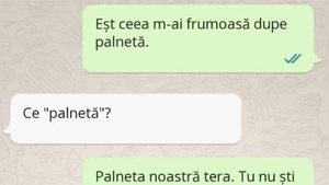 BANCUL ZILEI | "Eșt ceea m-ai frumoasă dupe palnetă"