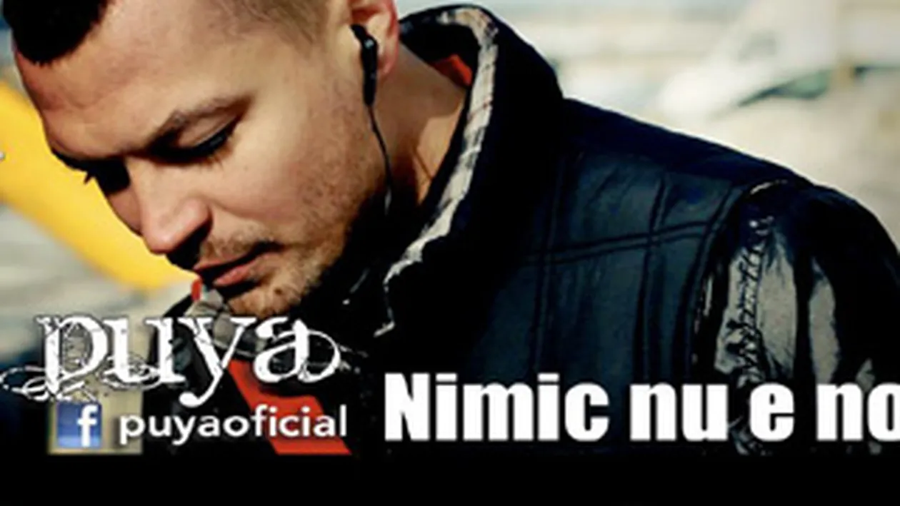 VIDEO Puya are un nou videoclip! Asculta aici melodia pe care a lansat-o in memoria fratelui sau!