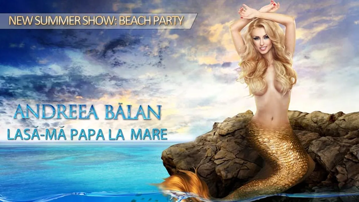 Mica sirena XXX! Vezi cum arata Andreea Balan aproape dezbracata intr-o fotografie la limita dintre real si fantezie