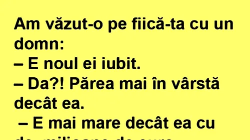 BANC | Am văzut-o pe fiică-ta cu un domn