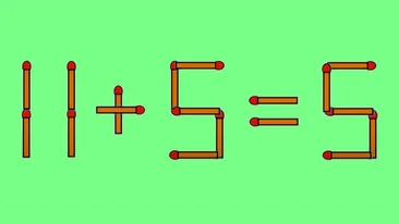 Test IQ exclusiv pentru genii | Corectați 11 + 5 = 5, mutând un singur chibrit