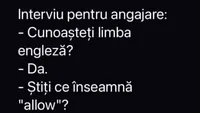 BANCUL ZILEI | Interviu pentru angajare: Cunoașteți limba engleză?