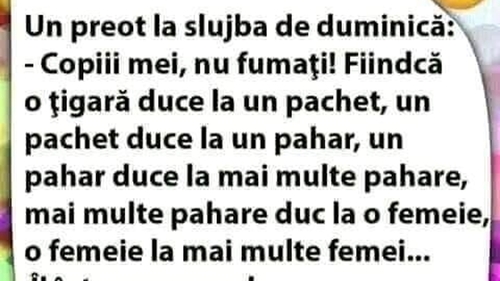 BANCUL ZILEI | Preotul, la slujba de duminică: "Copiii mei, nu fumați!"