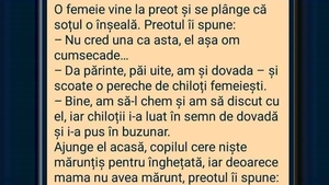 BANCUL ZILEI | O femeie vine la preot și se plânge că soțul o înșeală