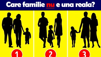 Testul începutului de 2026 | Care dintre aceste 3 familii nu este reală?