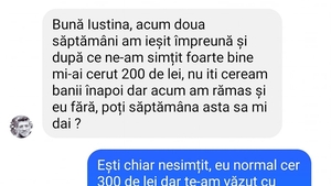 BANC | "Iustina, acum două săptămâni mi-ai cerut 200 de lei"