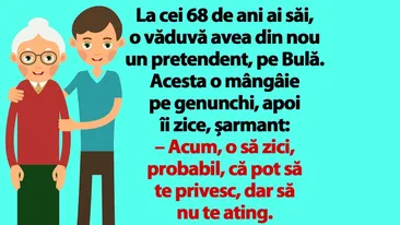 BANC | La 68 de ani, o văduvă avea din nou un pretendent, pe Bulă