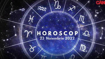 Horoscop 23 noiembrie 2022. Lista nativilor care vor avea parte de o surpriză pe plan sentimental