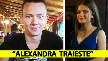 Alexandra trăiește. Iubitul fetei răpite de Gheorghe Dincă, declarații care dau peste cap toată ancheta