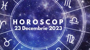 Horoscop 23 decembrie 2023. Capricornii vor finaliza anumite proiecte importante