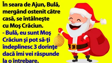 BANC | În seara de Ajun, Bulă, mergând ostenit către casă, se întâlneşte cu Moş Crăciun