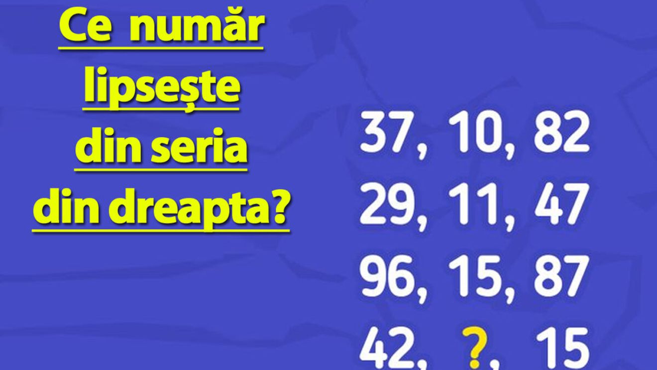 Test IQ pentru genii | Ce număr lipsește din această serie?