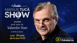 Marius Tucă Show începe luni, 29 iunie, de la ora 19.00, pe Gândul. Invitat: prof. univ. dr. Valentin Stan