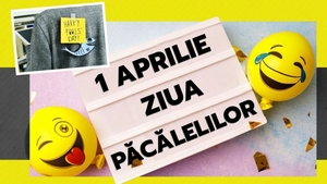 De ce 1 aprilie este considerată Ziua Păcălelilor. Ce tradiții și superstiții se respectă în toată lumea