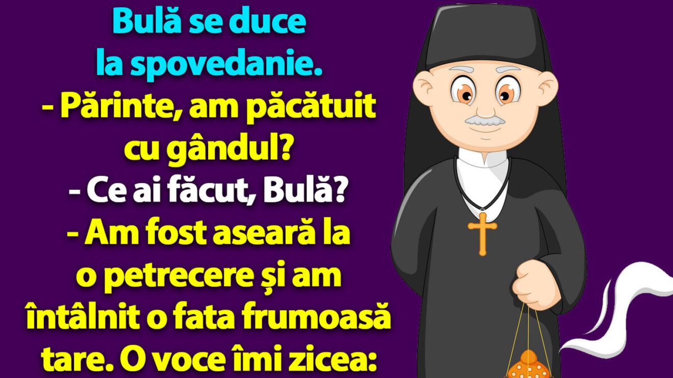 BANC | Spovedania lui Bulă