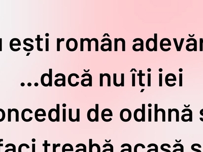BANCUL ZILEI | Când ești român cu adevărat