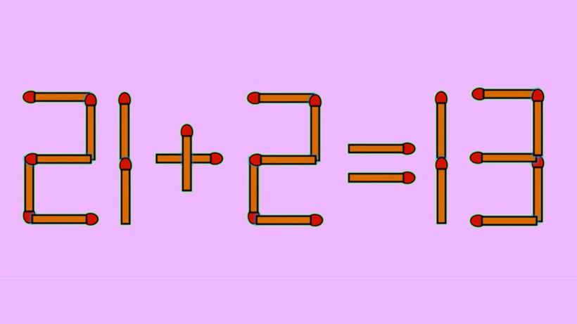 Test IQ exclusiv pentru genii | Corectați 21 + 2 = 13, mutând un singur chibrit
