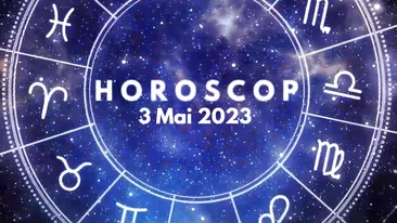 Horoscop 3 mai 2023. Probleme serioase la locul de muncă pentru unul dintre nativi