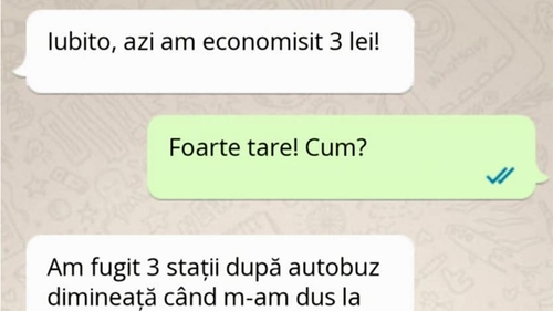 Bancul începutului de săptămână | "Iubire, azi am economisit 3 lei"