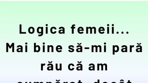 Bancul începutului de săptămână | Logica femeii la shopping