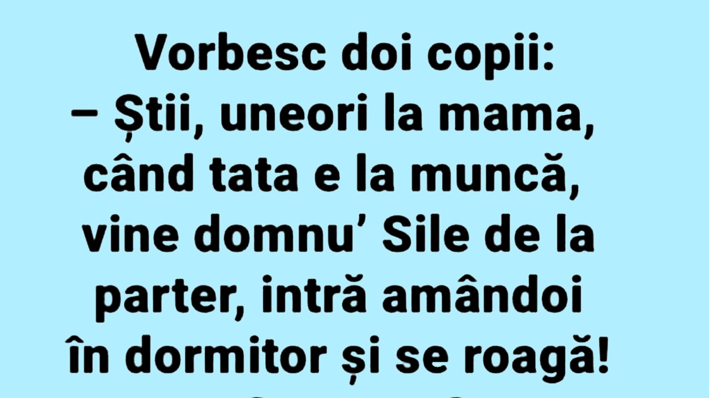 BANCUL ZILEI | Domnu' Sile de la parter