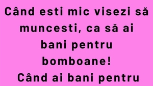 BANCUL ZILEI | Când ești mic
