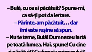 BANC | "Bulă, cu ce ai păcătuit? Spune-mi, ca să-ți pot da iertare"