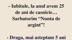 BANCUL ZILEI | Ce urmează după "nunta de argint", de fapt