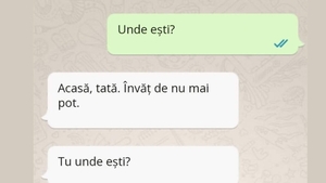 BANCUL ZILEI | "Sunt acasă, tată. Învăț de nu mai pot!"