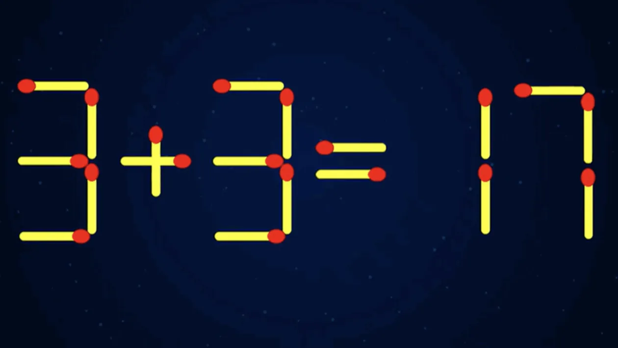 Test de inteligență | Mutați două bețe de chibrit pentru a corecta 3 + 3 = 17