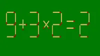 Test de inteligență cu chibrituri | Mutați un singur băț pentru a corecta 9 + 3 x 2 = 2