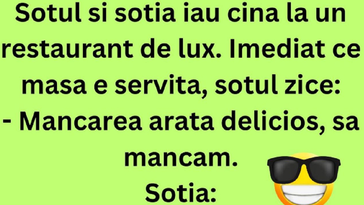Bancul începutului de săptămână | Soțul și soția iau cina la un restaurant de lux