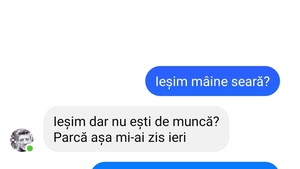 Bancul începutului de săptămână | "Ieșim mâine seară?"