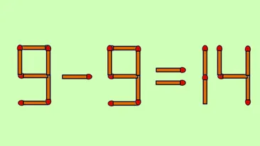 Test IQ cu chibrituri | Corectați 9 - 9 = 14, mutând un singur băț