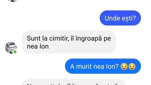 BANCUL ZILEI | "Sunt la cimitir, îl îngroapă pe nea Ion"