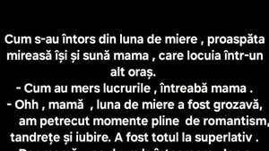 BANC | Imediat cum s-a întors din luna de miere, proaspăta mireasă își sună mama