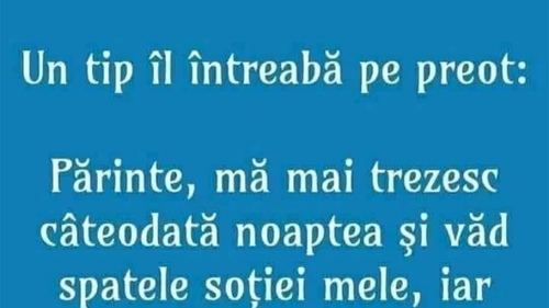 BANC | Un tip îl întreabă pe preot