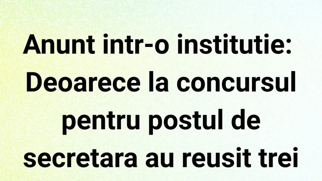 BANCUL ZILEI | Anunț într-o instituție