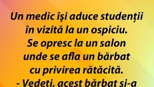 BANC | Un medic își aduce studenții în vizită la un ospiciu. Se află la un salon unde se află un bărbat cu privirea rătăcită