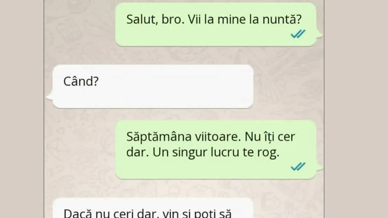 BANCUL ZILEI | Salut, bro! Vii la mine la nuntă?