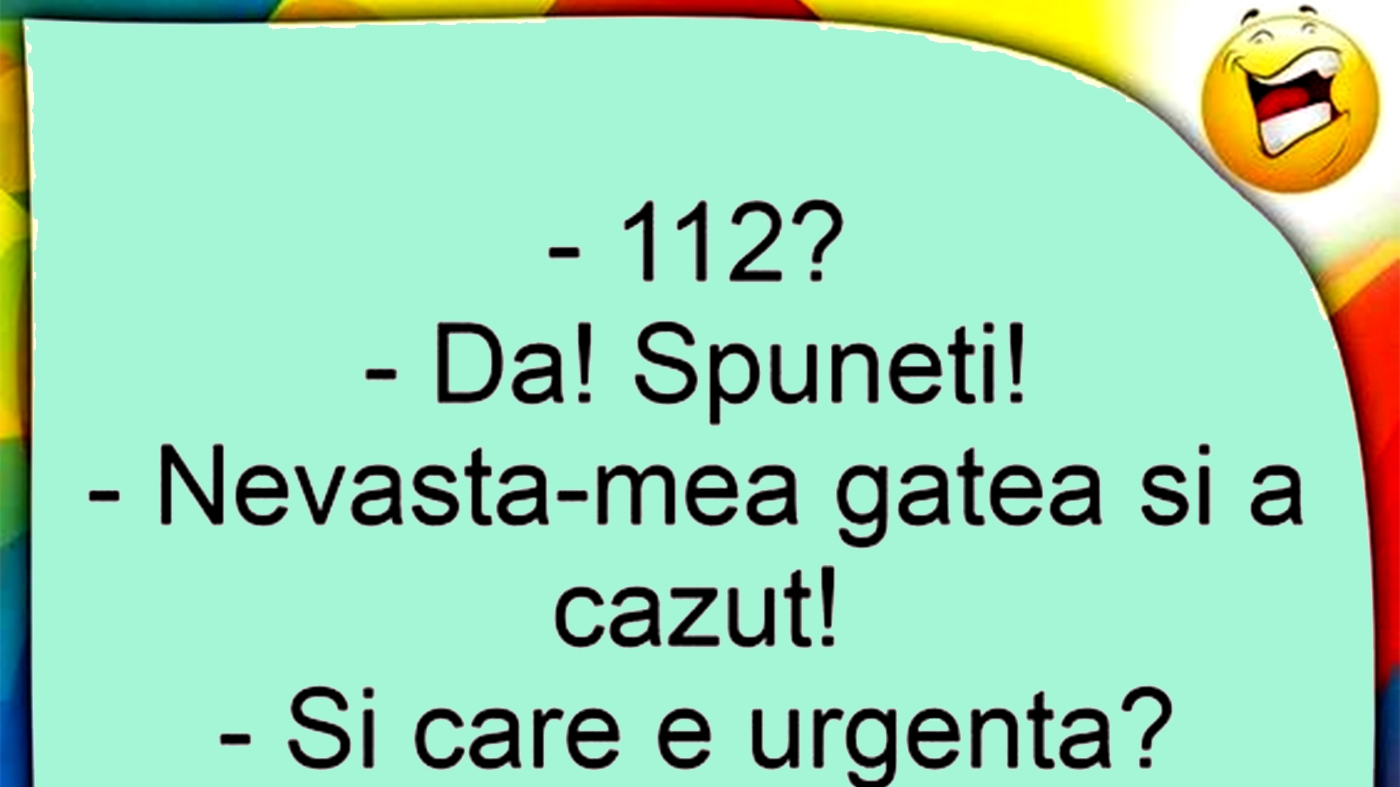 Bancul începutului de săptămână | "Nevastă-mea gătea și a căzut!"