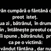 BANCUL ZILEI | Un bătrân cumpără o fântână de la un preot isteț