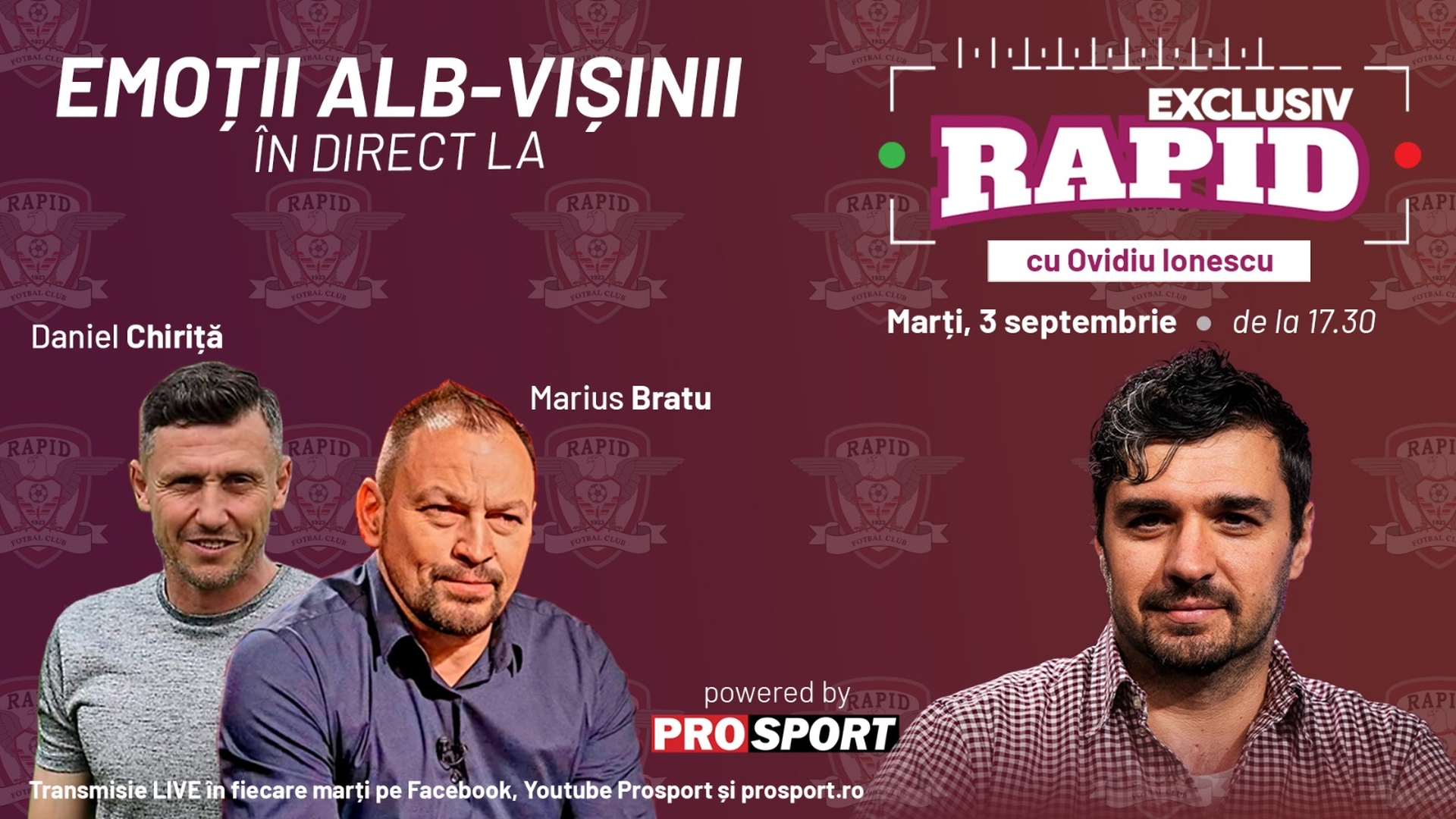 "EXCLUSIV RAPID" cu Marius Bratu si Daniel Chiriță e în direct pe YouTube - ProSport de la ora 17:30