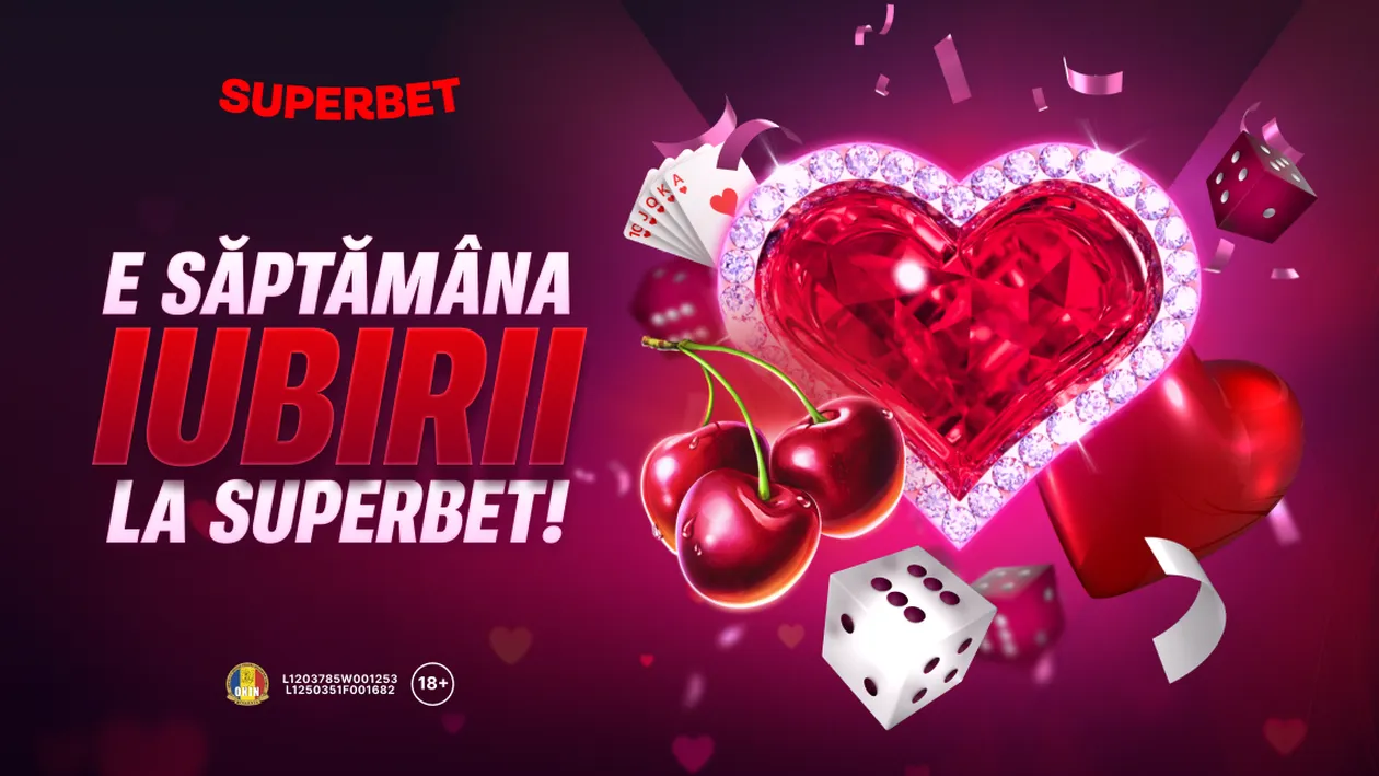(P) Săptămâna Iubirii te așteaptă la Superbet