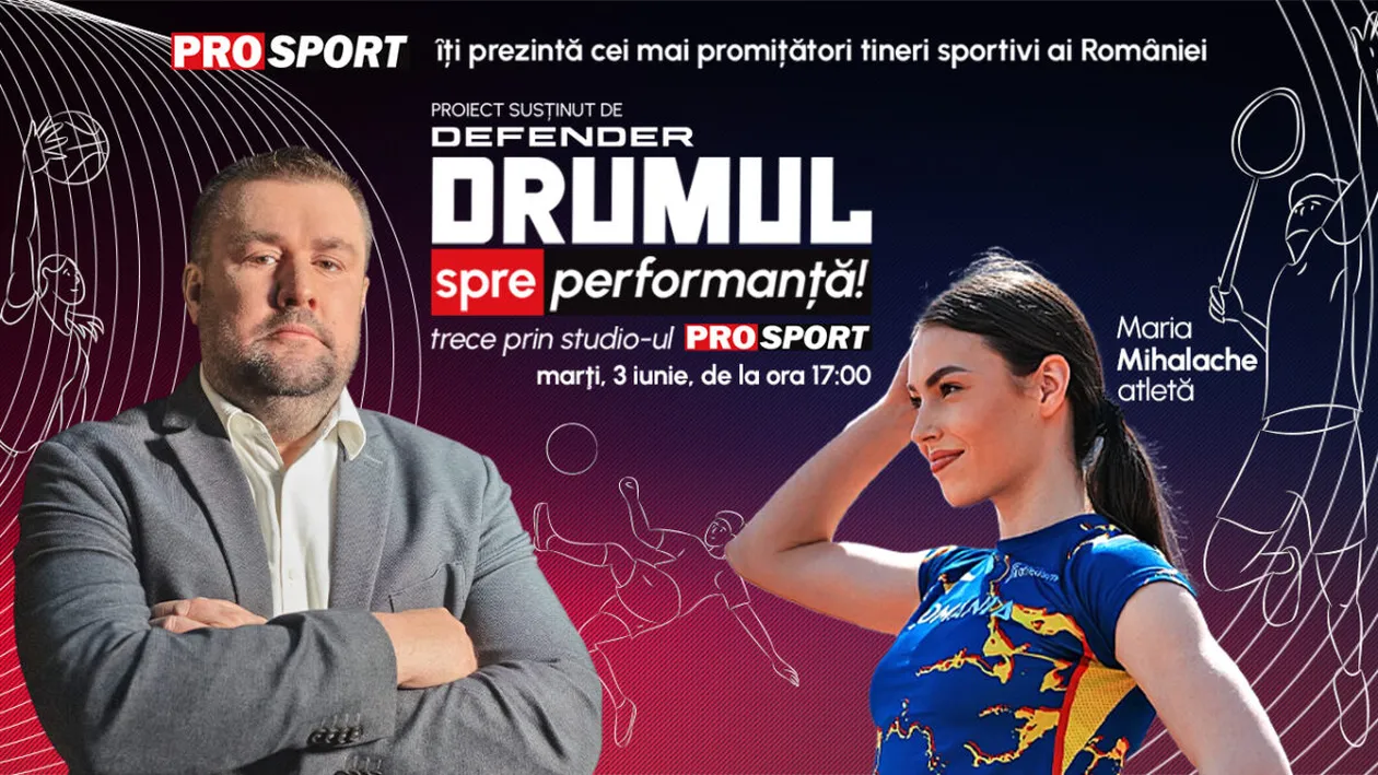 Cea mai rapidă femeie din România vine în studioul ProSport, la „Drumul spre performanță” cu Daniel Nazare! Cine este Maria Mihalache