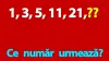 Test de inteligență | Ce număr urmează în seria: 1, 3, 5, 11, 21?