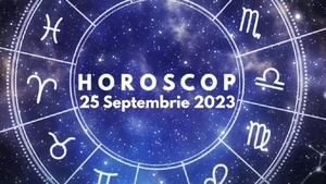 Horoscop 25 septembrie 2023. Ziua se anunță încărcată energetic pentru o parte din nativi
