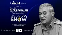 Marius Tucă Show începe miercuri, 01 noiembrie, de la ora 20.00, live pe gândul.ro. Invitat: Gen. (R) Eugen Bădălan